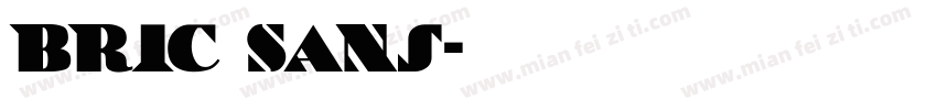 Bric Sans字体转换